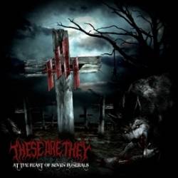 These Are They : At the Feast of Seven Funerals